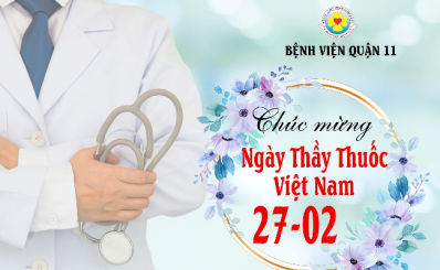 Chào mừng Kỷ niệm 67 năm ngày Thầy Thuốc Việt Nam